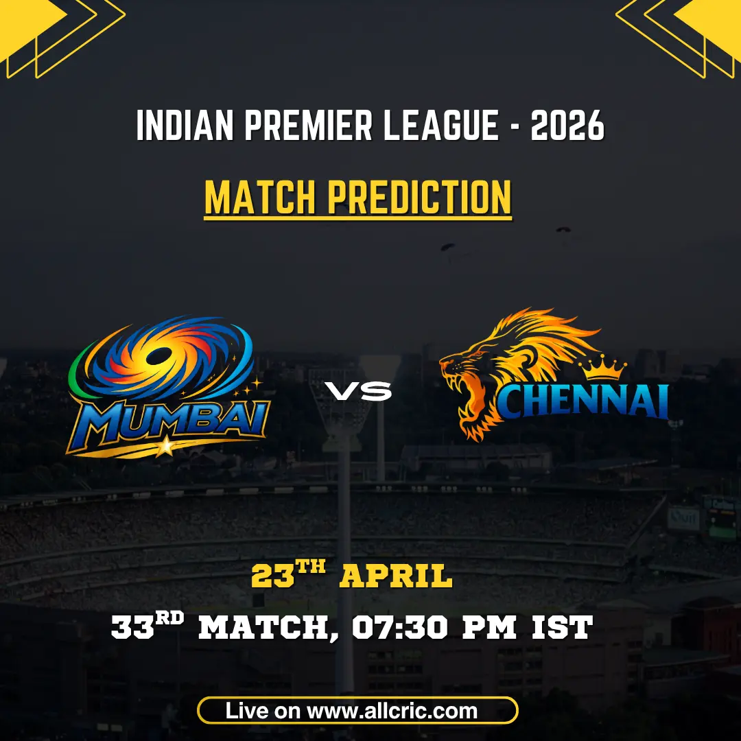 MI vs CSK today match prediction IPL 2026 Mumbai Indians vs Chennai Super Kings Wankhede match preview win prediction