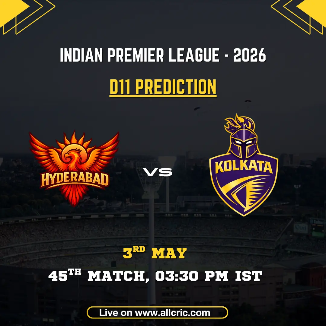 SRH vs KKR Dream11 prediction today match IPL 2026 poster featuring Sunrisers Hyderabad vs Kolkata Knight Riders, D11 prediction, 45th match on May 3 at 3:30 PM IST with team logos