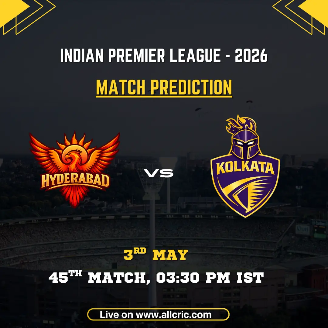 SRH vs KKR today match prediction poster for IPL 2026 featuring Sunrisers Hyderabad vs Kolkata Knight Riders, 45th match on May 3 at 3:30 PM IST with team logos and match details