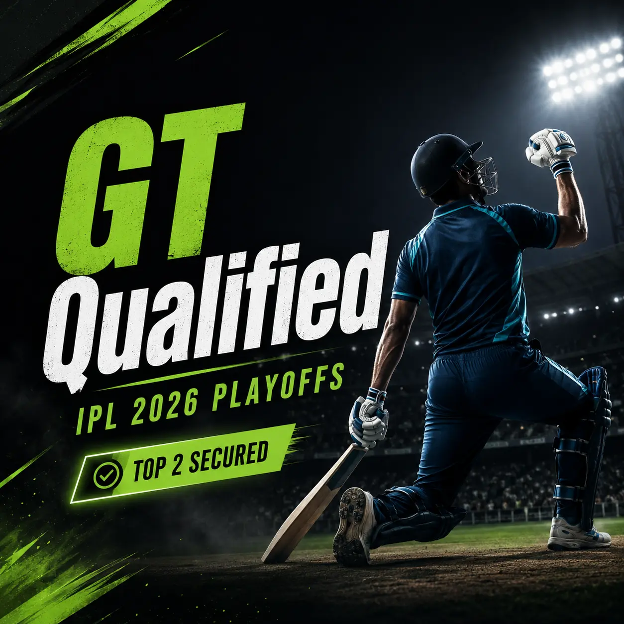 GT qualification scenario IPL 2026 playoffs graphic showing Gujarat Titans qualified with top-two secured after finishing on 18 points.