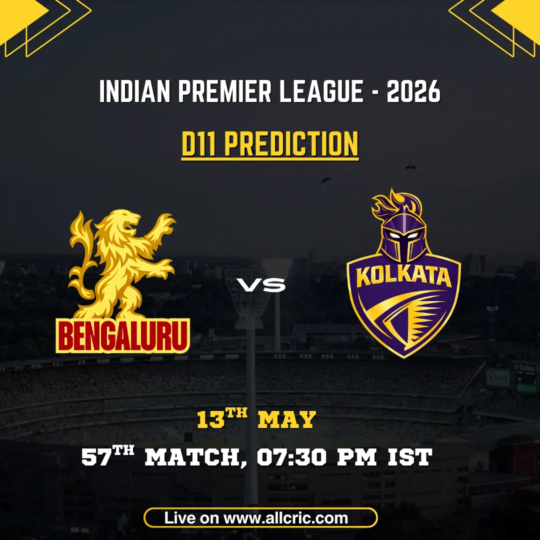 RCB vs KKR D11 prediction today match IPL 2026 poster featuring Royal Challengers Bengaluru vs Kolkata Knight Riders, D11 prediction, 57th match on May 13 at 7:30 PM IST.