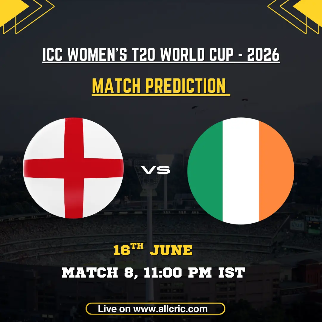 ENG W vs IRE W today match prediction graphic for ICC Women’s T20 World Cup 2026 Match 8 at The Rose Bowl, Southampton. Features England Women vs Ireland Women flags, match date and time, with expert ENG W vs IRE W match prediction, team analysis, key players including Danni Wyatt-Hodge, Nat Sciver-Brunt, Gaby Lewis, and Orla Prendergast, plus ENG W vs IRE W win prediction insights.
