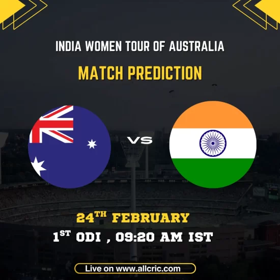 Australia Women vs India Women 1st ODI series opener prediction graphic featuring national flags, match details for February 24th 2026 at 9:20 AM IST at Brisbane Cricket Ground Woolloongabba, with Dream11 team analysis and today's match prediction