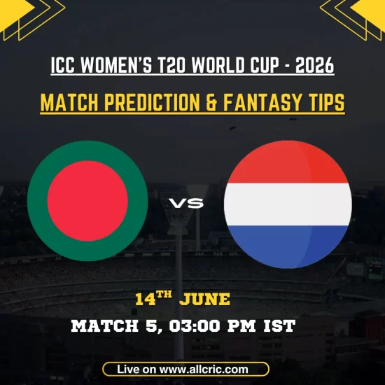 BAN-W vs NED-W today match prediction and Dream11 prediction graphic for ICC Women’s T20 World Cup 2026 Match 5 at Edgbaston, Birmingham. The image features Bangladesh Women vs Netherlands Women with fantasy cricket tips, Dream11 team prediction, key players including Nigar Sultana, Heather Siegers, Nahida Akter, and Babette de Leede, plus match date and start time.