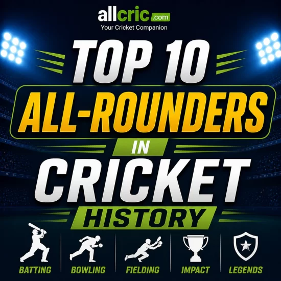 Top 10 all rounders in cricket history infographic highlighting batting bowling fielding impact and legendary performances AllCric