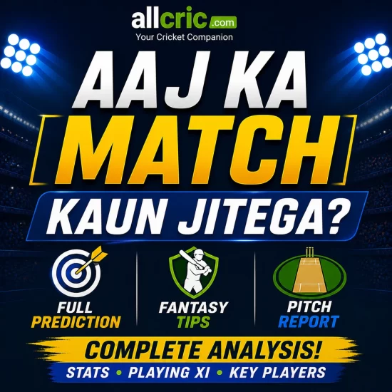 Aaj ka match kaun jitega infographic showing full prediction fantasy tips and pitch report cricket analysis AllCric