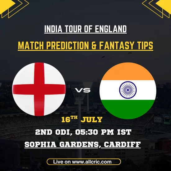 ENG vs IND Dream11 prediction today match graphic for England vs India 2nd ODI 2026 at Sophia Gardens, Cardiff, with match prediction and fantasy tips