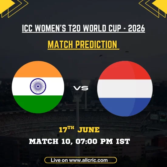 IND-W vs NL-W today match prediction graphic for ICC Women’s T20 World Cup 2026 Match 10 at Headingley, Leeds. Features India Women and Netherlands Women flags with match details, expert match prediction, win probability, key players including Smriti Mandhana, Harmanpreet Kaur, and Deepti Sharma, plus IND-W vs NL-W win prediction insights.