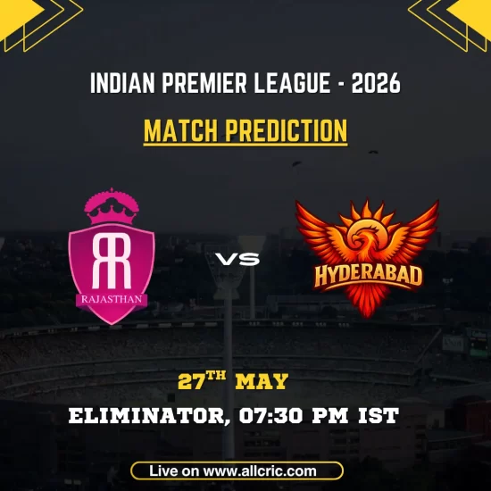 RR vs SRH today match prediction IPL 2026 Eliminator poster featuring Rajasthan Royals vs Sunrisers Hyderabad on May 27 at 7:30 PM IST.