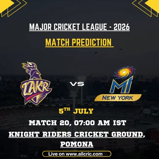 LAKR vs MINY today match prediction for Major League Cricket 2026 Match 20 featuring Los Angeles Knight Riders vs MI New York at Knight Riders Cricket Ground, Pomona, with toss prediction, pitch report, probable playing XI, key players, and LAKR vs MINY win prediction.