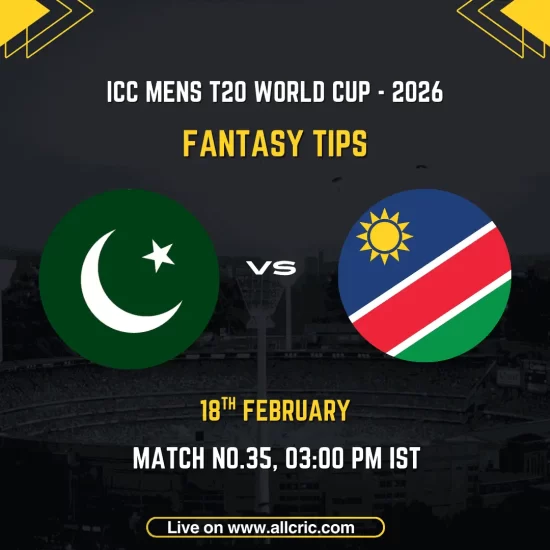 Pakistan vs Namibia ICC Men's T20 World Cup 2026 Match 35 fantasy tips graphic featuring national flags, match details for February 18th 2026 at 3:00 PM IST at Sinhalese Sports Club Ground Colombo, with Dream11 team suggestions and fantasy cricket tips