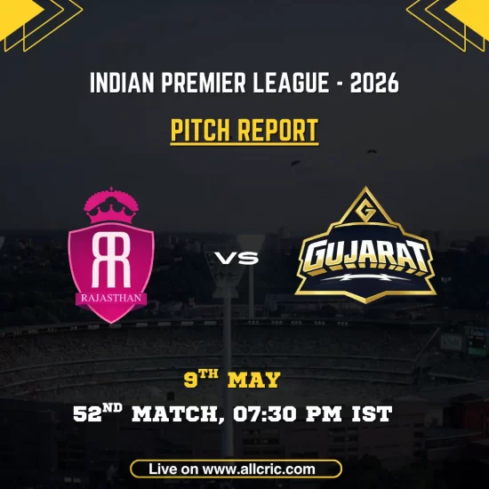 RR vs GT pitch report IPL 2026 poster featuring Rajasthan Royals vs Gujarat Titans, 52nd match on May 9 at 7:30 PM IST at Sawai Mansingh Stadium.