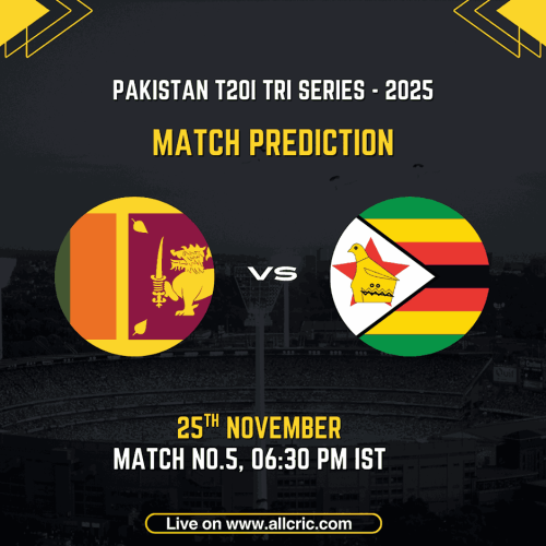 Graphic showing Sri Lanka vs Zimbabwe match prediction for Pakistan T20I Tri-Series 2025. The image displays both team logos, match date 25th November, match number 5, and timing 06:30 PM IST, with a stadium background and AllCric branding