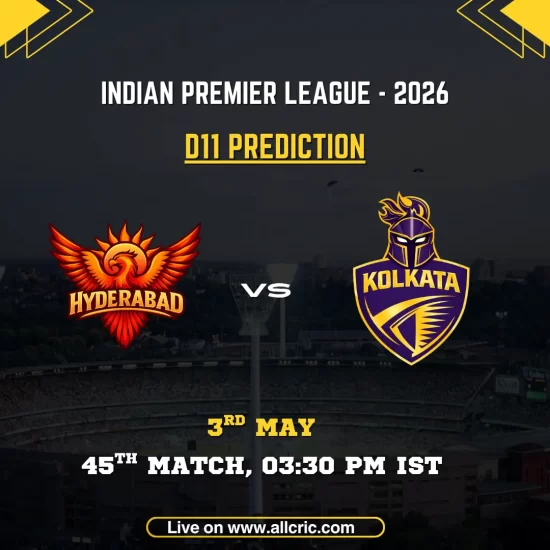 SRH vs KKR Dream11 prediction today match IPL 2026 poster featuring Sunrisers Hyderabad vs Kolkata Knight Riders, D11 prediction, 45th match on May 3 at 3:30 PM IST with team logos