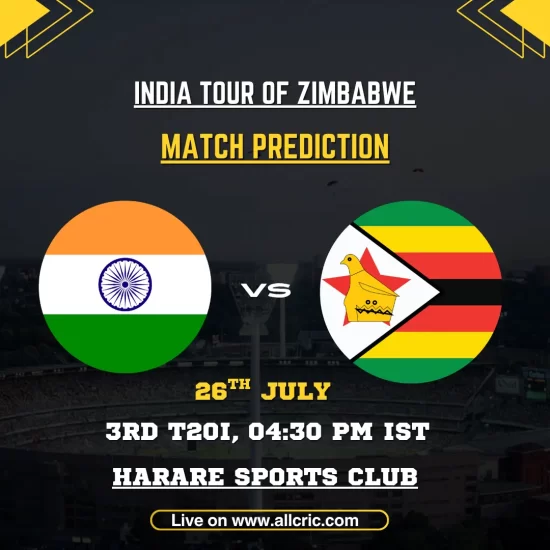 ZIM vs IND today match prediction for Zimbabwe vs India 3rd T20I at Harare Sports Club on July 26, 2026.